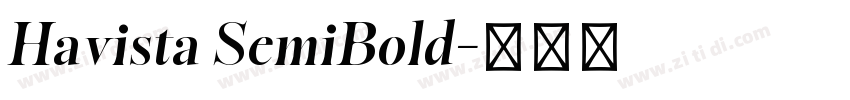 Havista SemiBold字体转换 Havista SemiBold字体转换